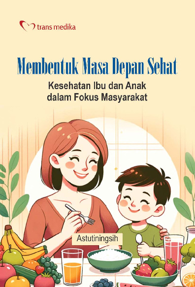 Sampul buku Membentuk Masa Depan...
